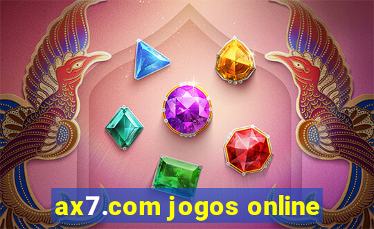 ax7.com jogos online